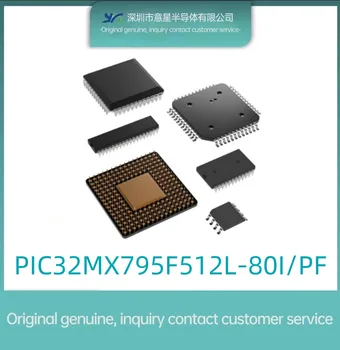 PIC32MX795F512L-80I/PF посылка QFP100 микроконтроллер оригинальный подлинный
