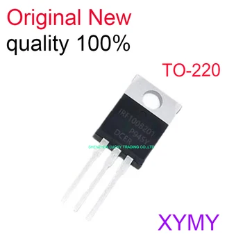 10 шт./ЛОТ, новый оригинальный транзистор IRF100B201 TO-220 мощностью 100 В/192 А на MOSFET-транзисторах